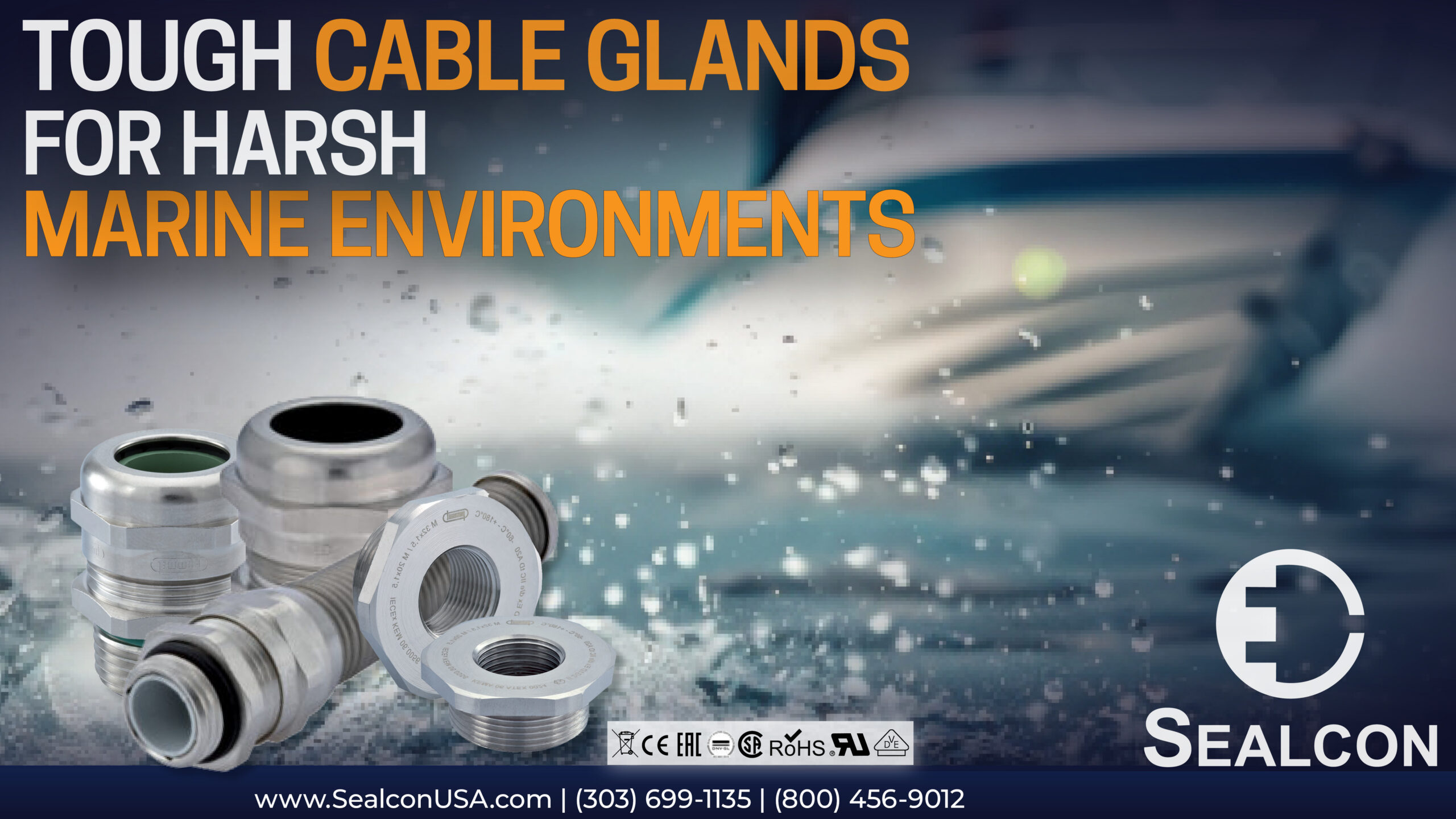 Tough Sealcon Cable Glands for Harsh Marine Environments