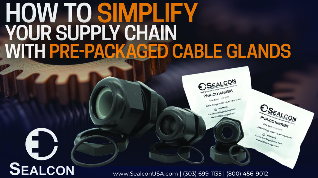 Sealcon Pre-packaged cable glands