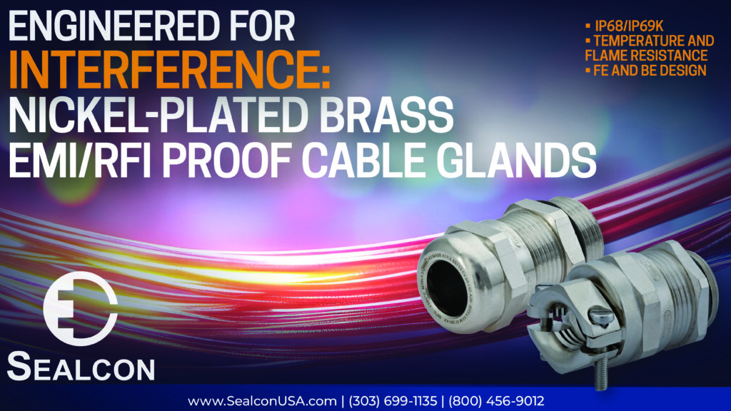 Engineered for Interference: Nickel-Plated Brass EMI/RFI Proof Cable Glands