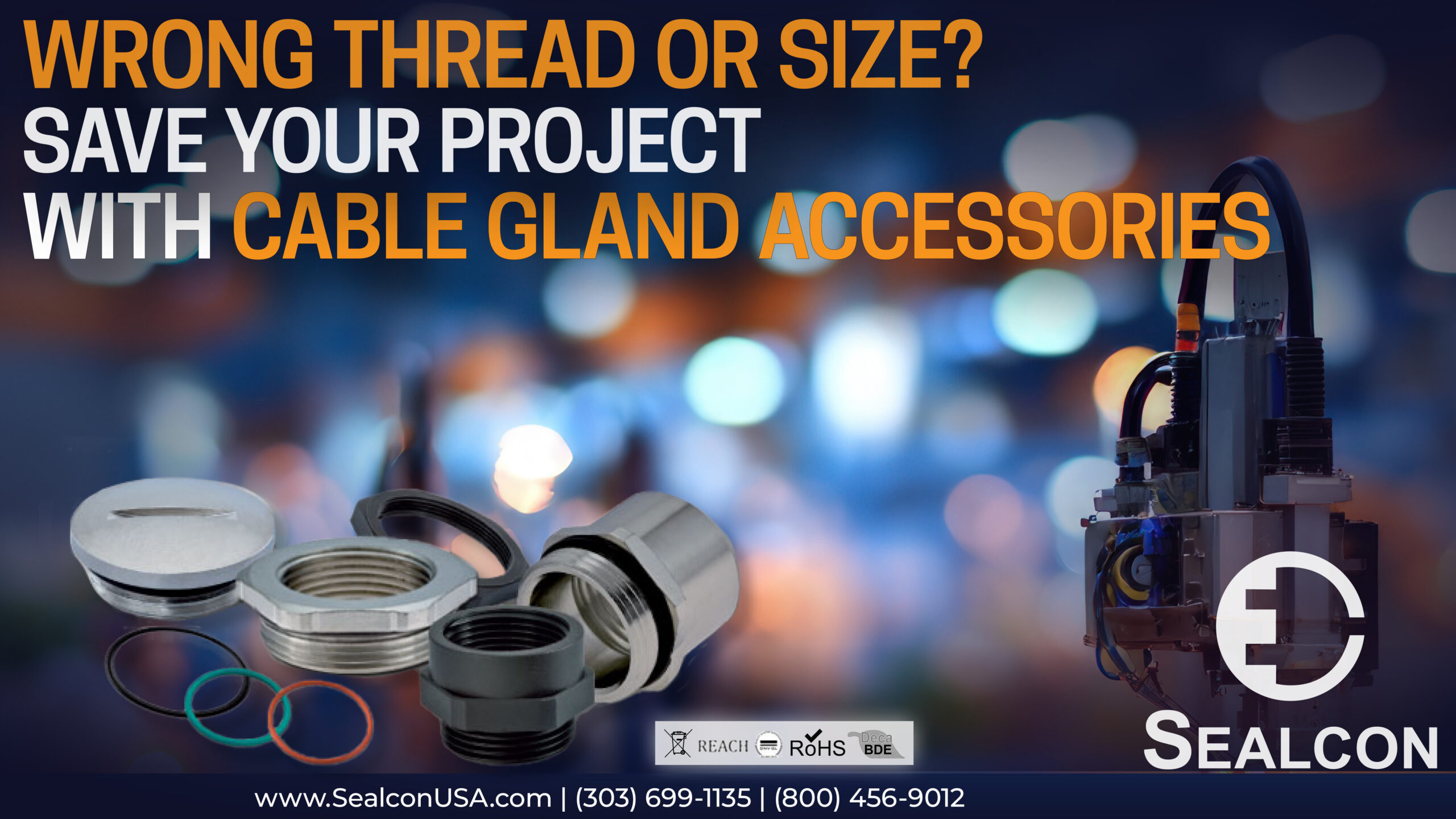 Wrong Thread or Size? Save Your Project with Cable Gland Accessories